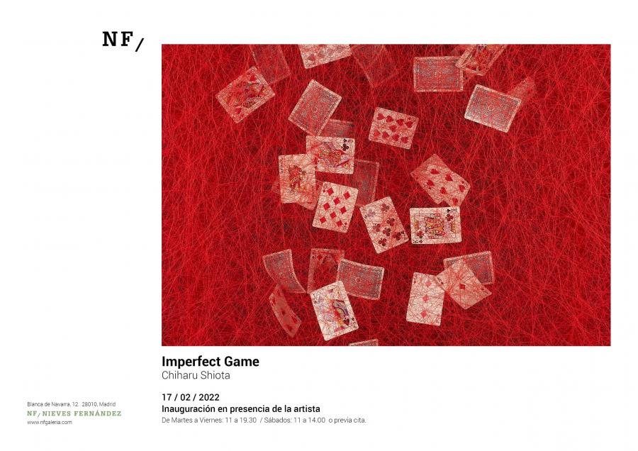 CHIHARU SHIOTA. IMPERFECT GAME. NF Galería
